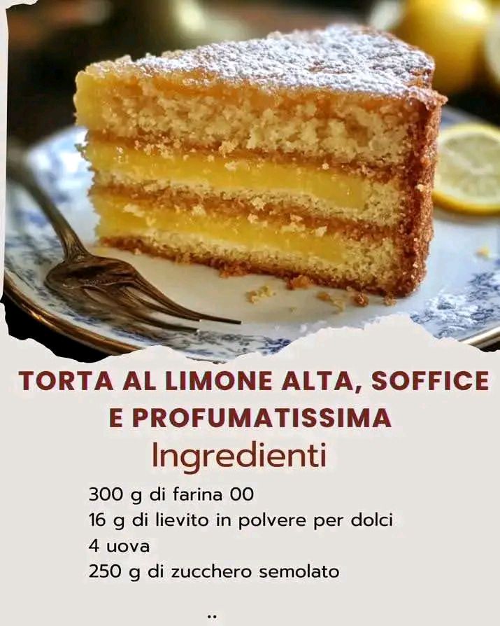 Torta al Limone Alta Soffice e Profumatissima