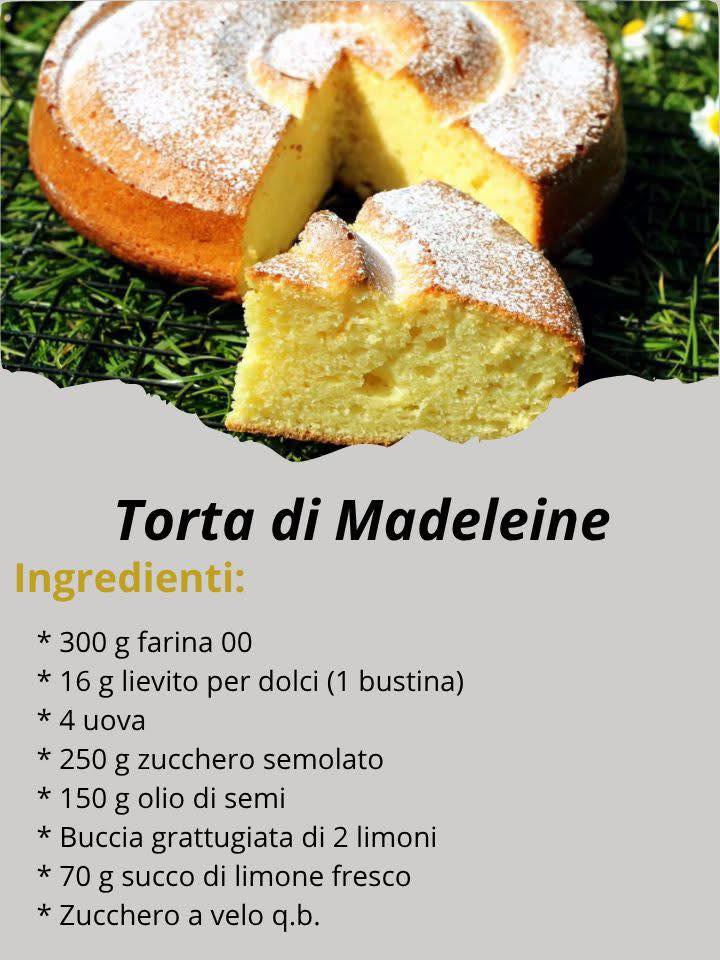 Torta di Madeleine Soffice