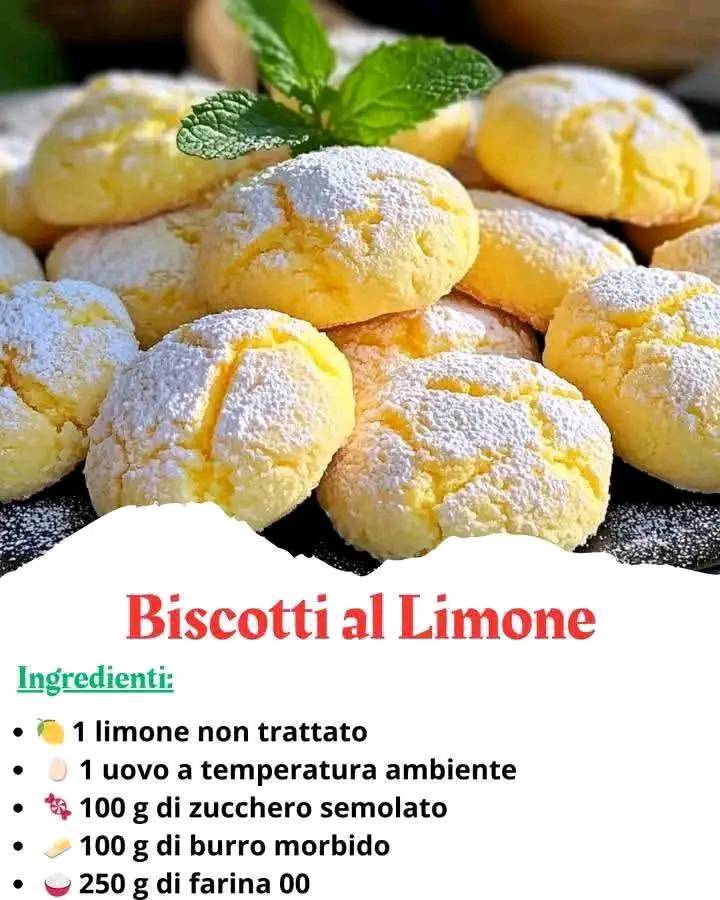 Biscotti al Limone Profumati Friabili e Irresistibili