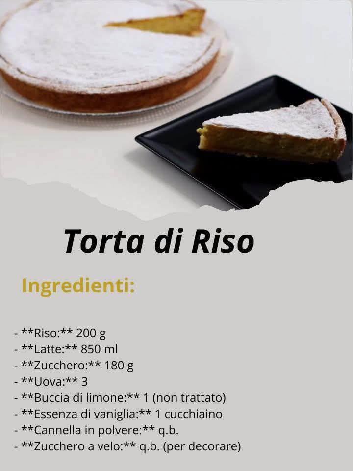Torta di Riso Una Tradizione Intramontabile
