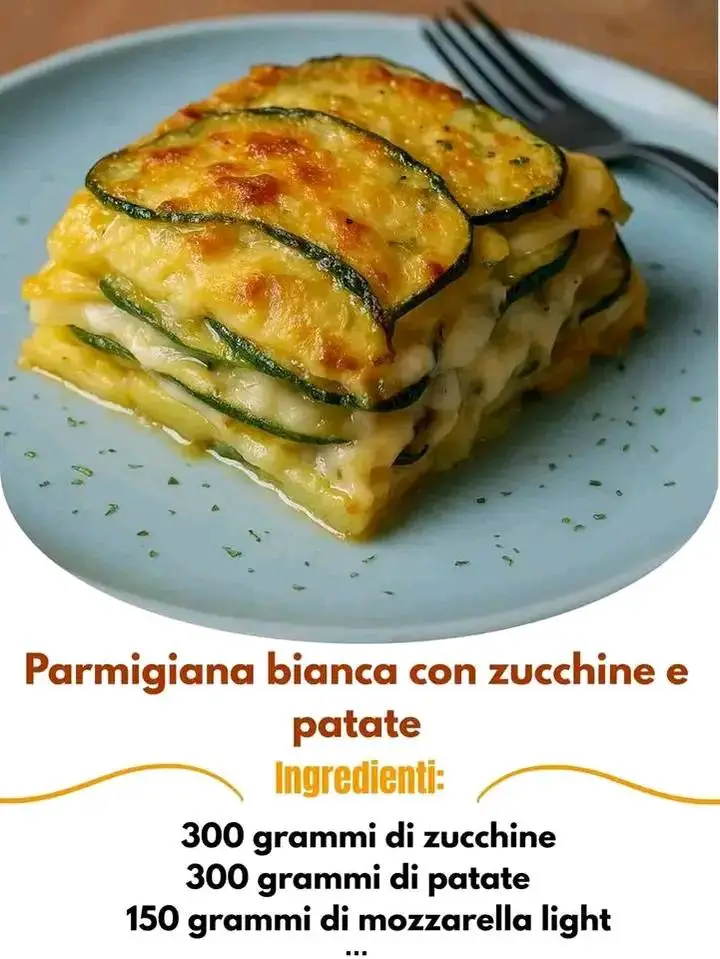 Parmigiana bianca di zucchine e patate Sfiziosa